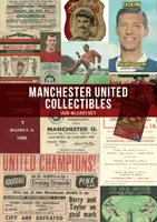 Zberateľské predmety Manchester United - Manchester United Collectibles