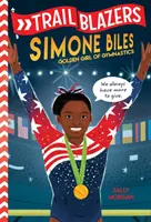 Priekopníci: Simone Biles - Trailblazers: Simone Biles