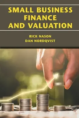 Financovanie a oceňovanie malých podnikov - Small Business Finance and Valuation