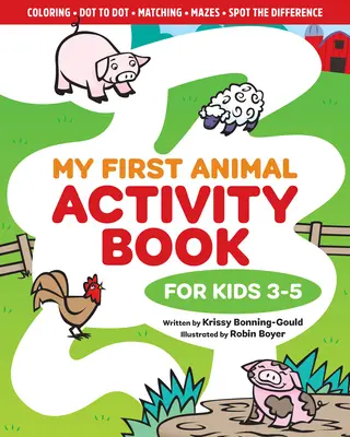 Moja prvá kniha aktivít o zvieratách: Pre deti od 3 do 5 rokov - My First Animal Activity Book: For Kids 3-5