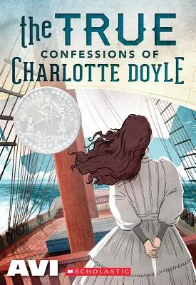 Pravdivá spoveď Charlotte Doylovej (Scholastic Gold) - The True Confessions of Charlotte Doyle (Scholastic Gold)