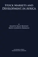 Akciové trhy a rozvoj v Afrike - Stock Markets and Development in Africa