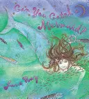 Dokážeš chytiť morskú pannu? - Can You Catch a Mermaid?