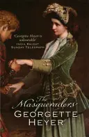 Maškarády (Heyer Georgette (Autor)) - Masqueraders (Heyer Georgette (Author))