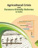 Poľnohospodárska kríza a reformy priaznivé pre poľnohospodárov v Indii - Agricultural Crisis and Farmers-Friendly Reforms in India