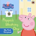 Prasiatko Peppa: Peppa's Washing Day (Peppa má deň na pranie): Moja prvá kniha príbehov - Peppa Pig: Peppa's Washing Day: My First Storybook