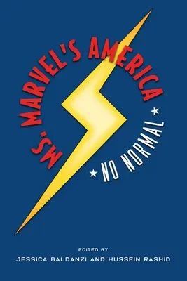 Pani Marvelová Amerika: No Normal - Ms. Marvel's America: No Normal
