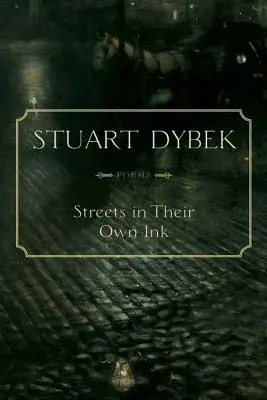 Ulice vlastným atramentom: Básne - Streets in Their Own Ink: Poems