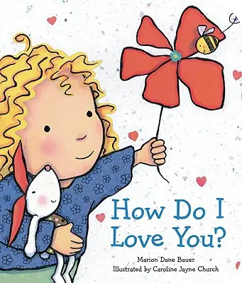 Ako ťa mám rád? - How Do I Love You?