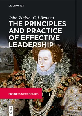 Princípy a prax efektívneho vedenia - The Principles and Practice of Effective Leadership