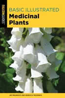 Základné ilustrované liečivé rastliny - Basic Illustrated Medicinal Plants
