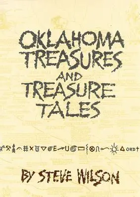 Oklahomské poklady a príbehy o pokladoch - Oklahoma Treasures and Treasure Tales