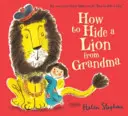 Ako ukryť leva pred babičkou - How to Hide a Lion from Grandma