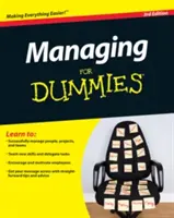 Manažment pre hlupákov 3e - Managing for Dummies 3e