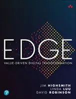 Edge: Digitálna transformácia riadená hodnotami - Edge: Value-Driven Digital Transformation