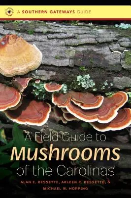 Terénny sprievodca po hubách Karolíny - A Field Guide to Mushrooms of the Carolinas