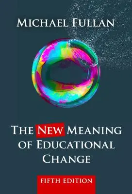 Nový význam zmeny vo vzdelávaní - The New Meaning of Educational Change