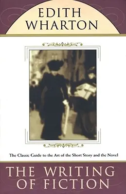 Písanie beletrie - The Writing of Fiction