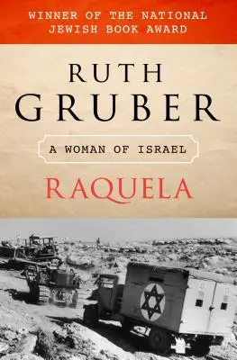 Raquela: Žena z Izraela - Raquela: A Woman of Israel