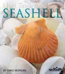 Nabudúce uvidíte mušľu - Next Time You See a Seashell
