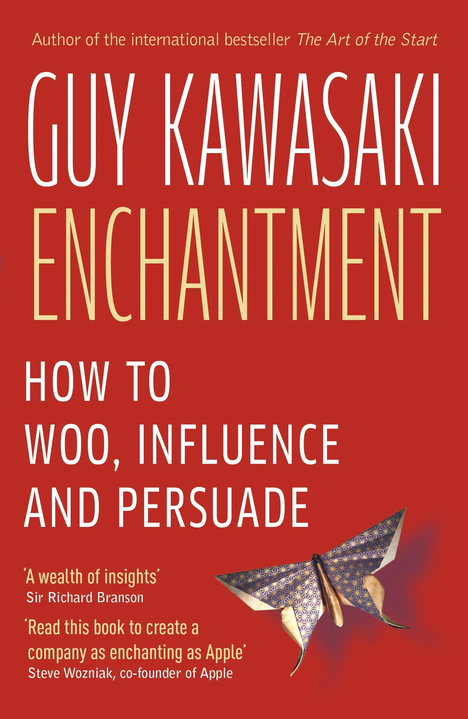 Očarenie - Ako očariť, ovplyvniť a presvedčiť - Enchantment - How to Charm, Influence and Persuade