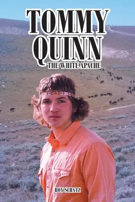 Tommy Quinn: Biely Apač - Tommy Quinn: The White Apache