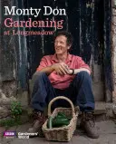 Záhradkárčenie v Longmeadow - Gardening at Longmeadow