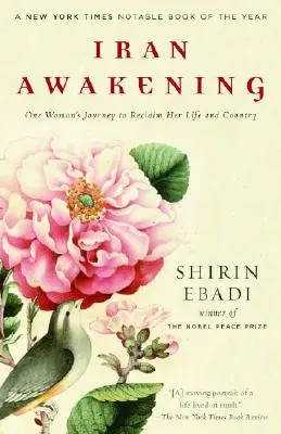 Iránske prebudenie: Cesta jednej ženy za znovuzískaním života a krajiny - Iran Awakening: One Woman's Journey to Reclaim Her Life and Country