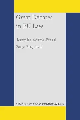 Veľké diskusie v práve EÚ - Great Debates in Eu Law