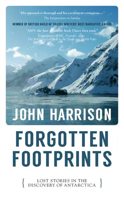 Zabudnuté stopy: Stratené príbehy pri objavovaní Antarktídy - Forgotten Footprints: Lost Stories in the Discovery of Antarctica