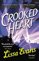 Krivé srdce - „Moja kniha roka“ Jojo Moyesová - Crooked Heart - 'My book of the year' Jojo Moyes