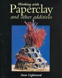 Práca s papierovou hlinou a inými prísadami - Working with Paperclay and Other Additives