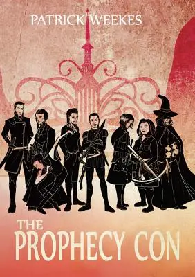 Podvod s proroctvom - The Prophecy Con