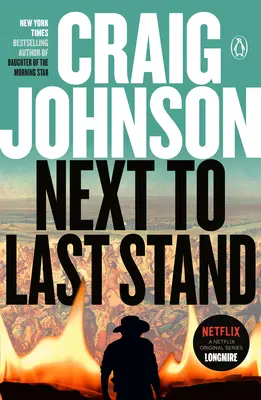 Ďalšia kniha Last Stand: A Longmire Mystery - Next to Last Stand: A Longmire Mystery