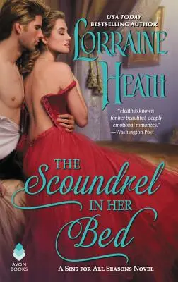 Darebák v jej posteli: Román o hriechu pre všetky ročné obdobia - The Scoundrel in Her Bed: A Sin for All Seasons Novel