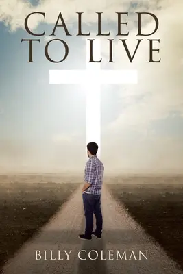Povolaní žiť - Called to Live