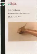 Križovatky: Ženy umelkyne/surrealizmus/modernizmus - Intersections: Women artists/surrealism/modernism