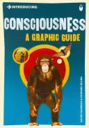 Predstavenie vedomia: Vedomie: grafický sprievodca - Introducing Consciousness: A Graphic Guide