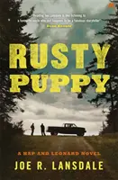 Hrdzavé šteniatko - Hap a Leonard Kniha 10 - Rusty Puppy - Hap and Leonard Book 10
