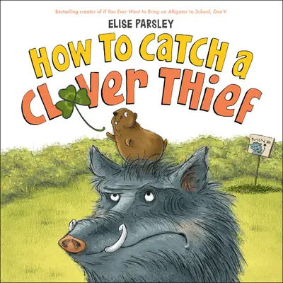Ako chytiť zlodeja ďateliny - How to Catch a Clover Thief