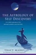 Astrológia sebapoznania: Hĺbkové skúmanie potenciálov odhalených vo vašom rodnom liste - Astrology of Self-Discovery: An In-Depth Exploration of the Potentials Revealed in Your Birth Chart