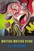 Spisovatelia píšu umieranie - Writers Writing Dying