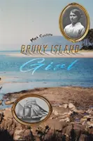 Dievča z ostrova Bruny - Bruny Island Girl