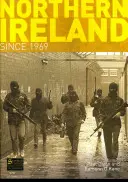 Severné Írsko od roku 1969 - Northern Ireland Since 1969