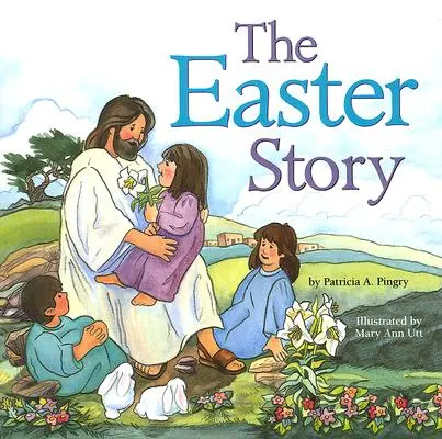 Veľkonočný príbeh - The Easter Story