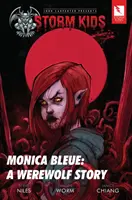 John Carpenter predstavuje Storm Kids: Monica Bleue a Werewolf Story - John Carpenter Presents Storm Kids: Monica Bleue a Werewolf Story