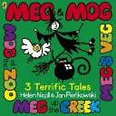 Meg a Mog: Tri strašidelné príbehy - Meg & Mog: Three Terrific Tales