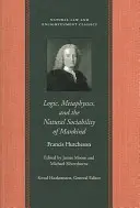 Logika, metafyzika a prirodzená spoločenskosť ľudstva - Logic, Metaphysics, and the Natural Sociability of Mankind