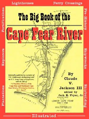 Veľká kniha o rieke Cape Fear - The Big Book of the Cape Fear River