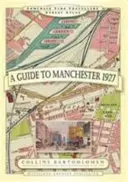 Sprievodca po Manchestri 1927 - Guide to Manchester 1927